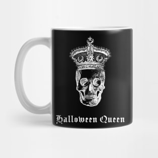 Halloween Queen Skull Crown Funny October Pun Goth Humor Mug